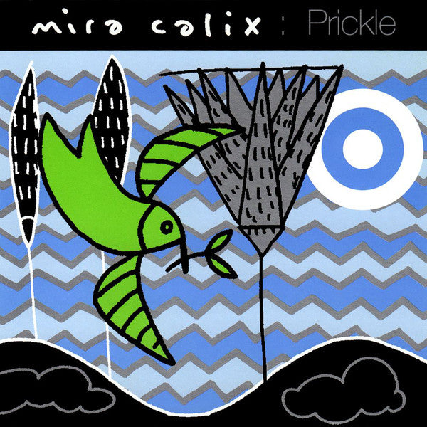 Mira Calix Prickle EP