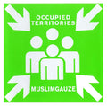 MUSLIMGAUZE Occupied Territories