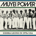 Muyei Power Sierra Leone In 1970s USA