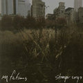 My Fictions Stranger Songs
