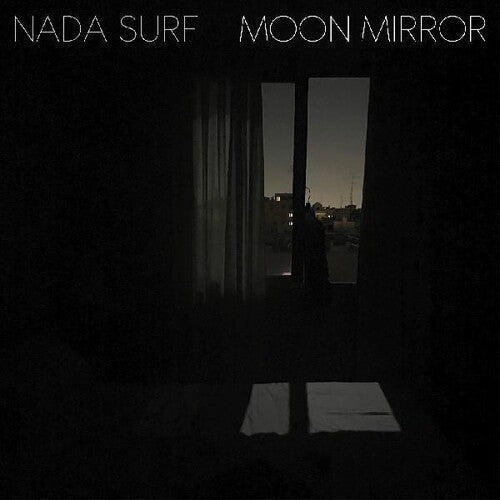 Nada Surf Moon Mirror
