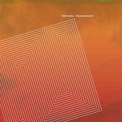 NEBRASKA Displacement