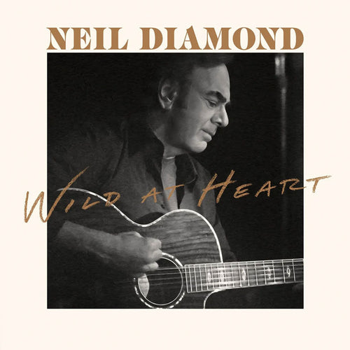 Neil Diamond Wild At Heart [Lp]