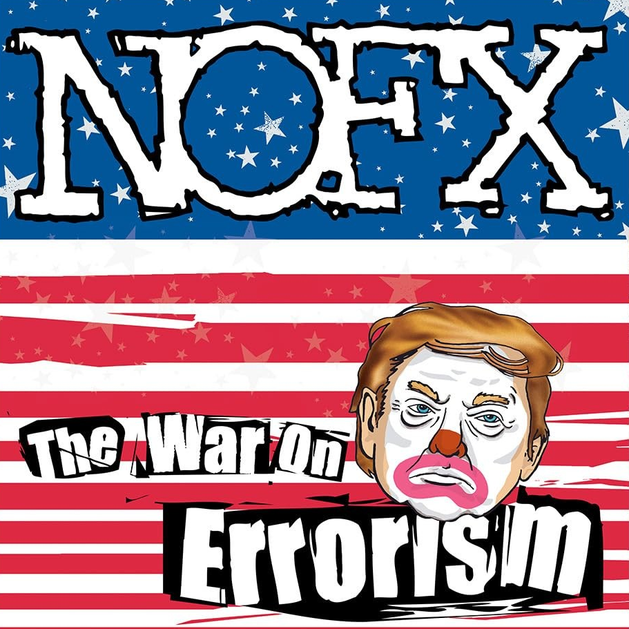 NOFX The War on Errorism [Explicit Content]