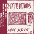 NU CREATIVE METHODS Nu Jungle Dances