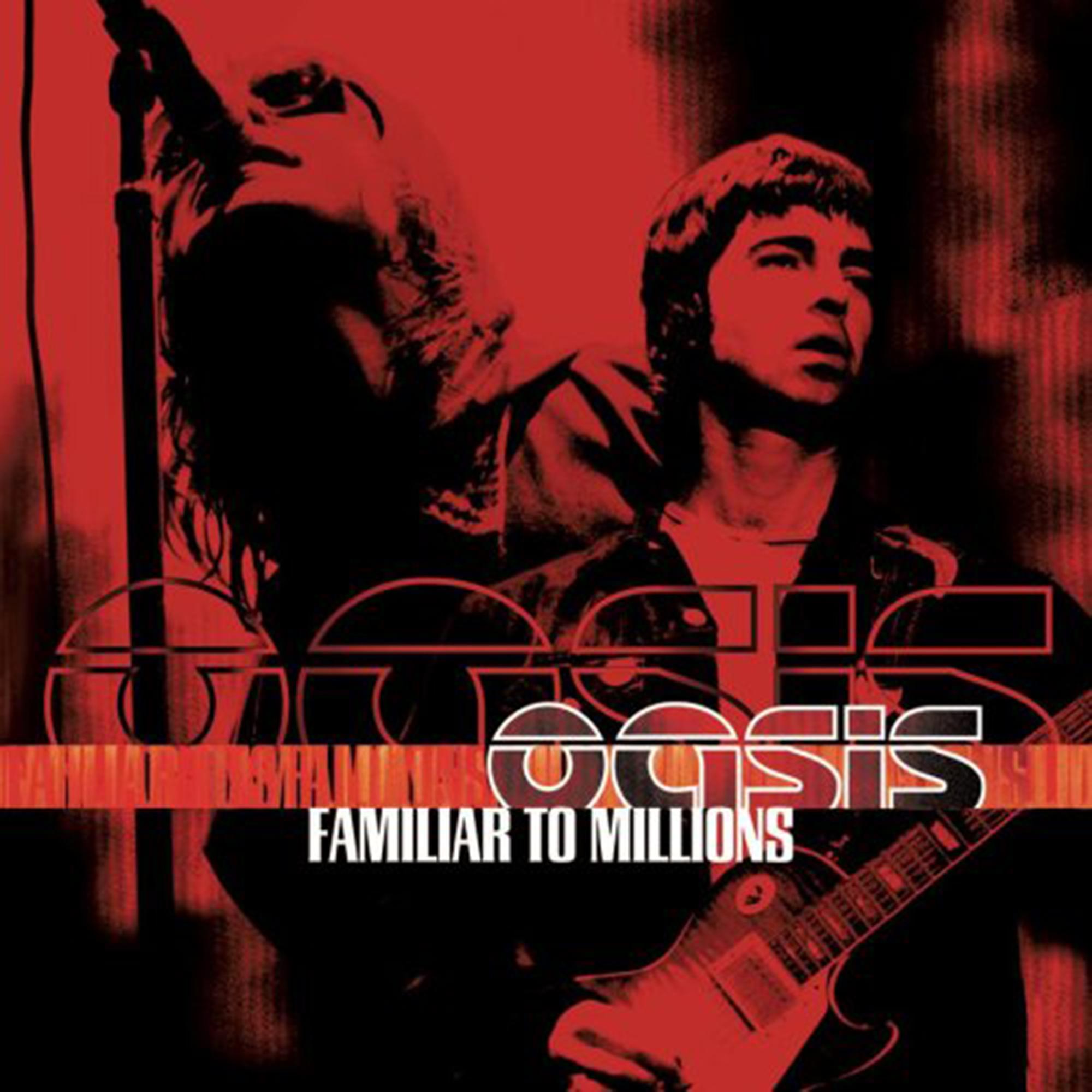 Oasis Familiar To Millions [2CD]