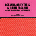 Oceanvs Orientalis & Ilhan Ersahin 1980