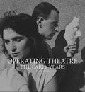 OPERATING THEATRE The Early Years