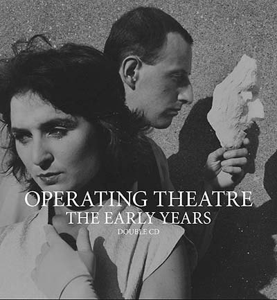 OPERATING THEATRE The Early Years