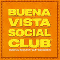 Original Broadway Cast Buena Vista Social Club (Original Broadway Cast Recording)