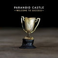 Paranoid Castle Welcome To Success