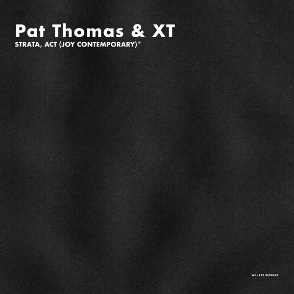 Pat Thomas & Xt Strata, Act (Joy Contemporary) [2CD]