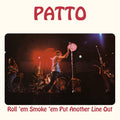 Patto Roll 'Em Smoke 'Em Put Another Line Out [LP]