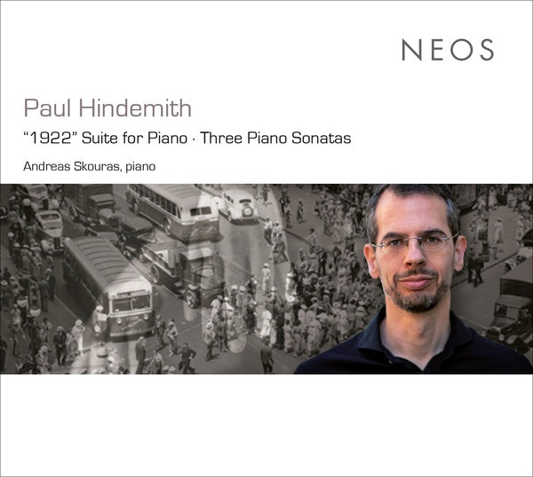 PAUL HINDEMITH "1922" Suite for Piano - Three Piano Sonatas