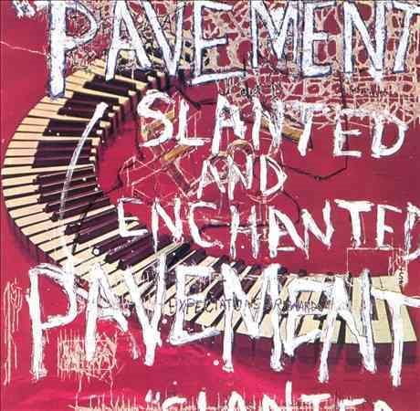 Pavement SLANTED & ENCHANTED