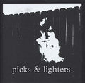 PICKS & LIGHTERS Picks & Lighters