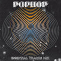 POPHOP Essential Tracks Mix