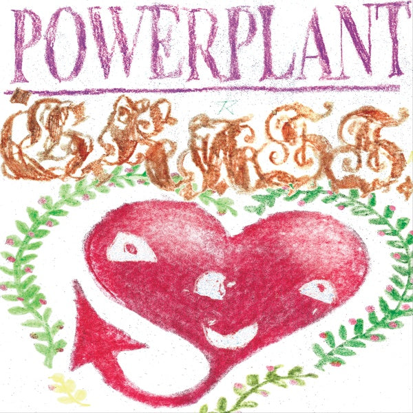POWERPLANT Grass