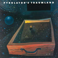 PYROLATOR Pyrolator's Traumland