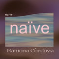 RAMONA CORDOVA Naive