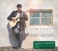 Raul Midon DON'T HESITATE