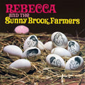 REBECCA AND THE SUNNY BROOK FARMERS Birth