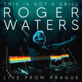 Roger Waters This Is Not A Drill - Live From Prague May 25, 2023 (Deluxe 4Lp)