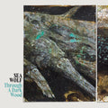 Sea Wolf Through A Dark Wood (Indie Exclusive, Translucent Milky Vinyl)