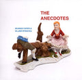 SEAMUS CATER & VILJAM NYBACKA The Anecdotes