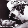 Seven Foot Spleen Enter Therapy
