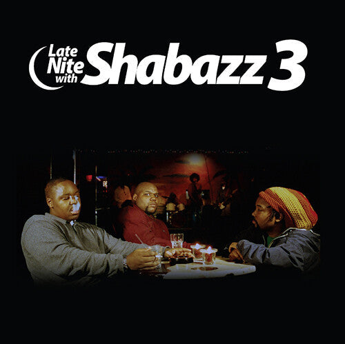 Shabazz 3 Late Nite With Shabazz 3 [Explicit Content] (Colored Vinyl, Clear Vinyl, Blue, RSD Exclusive) (RSD11.24.23)