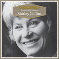 Shirley Collins An Introduction To