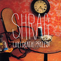 Shrag Life! Death! Prizes!