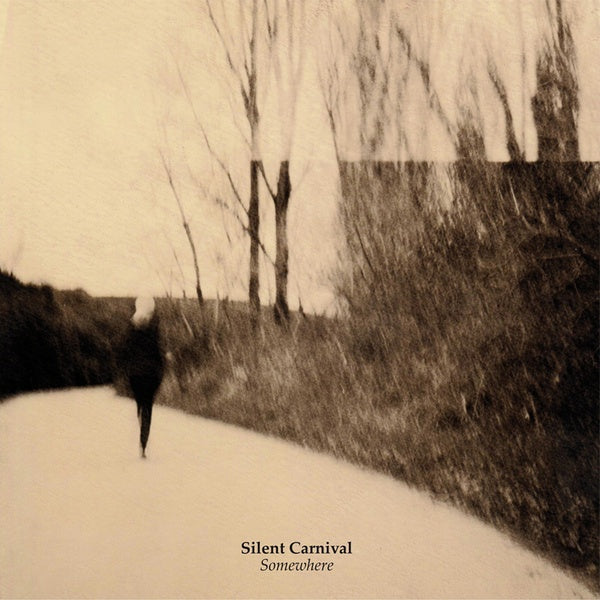 SILENT CARNIVAL Somewhere