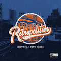 Skyzoo (Featuring Pete Rock) Retropolitan {Explicit Content]