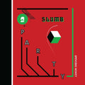 SLUMB PARTY Spending Money