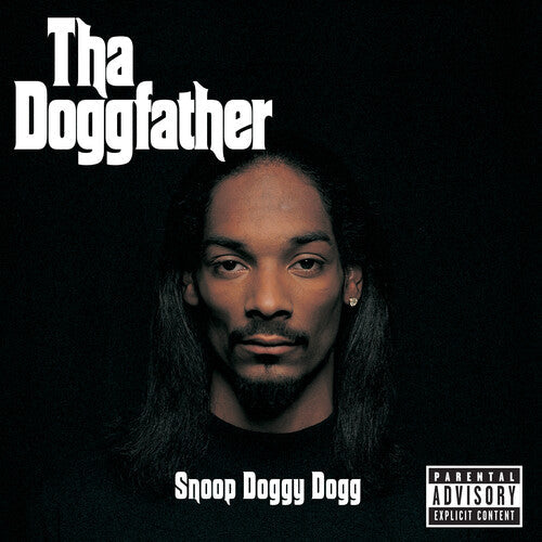 Snoop Doggy Dogg Tha Doggfather [Explicit Content]