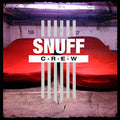 SNUFF CREW Snuff Crew
