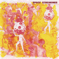 Space Streakings First Love