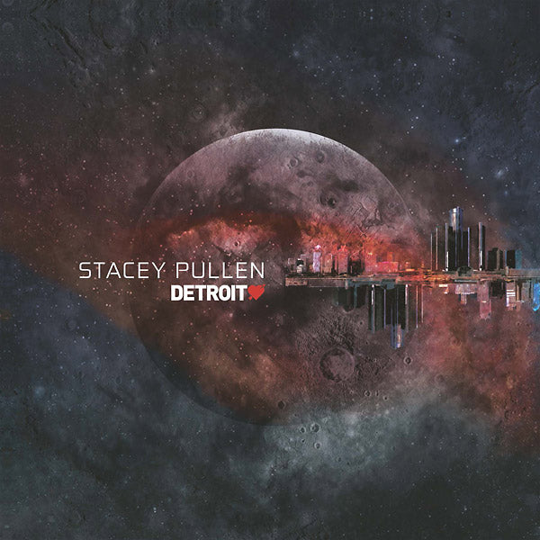Stacey Pullen Detroit Love Vol. 1