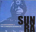 Sun Ra College Tour Vol. 1: The Complete Nothing Is...
