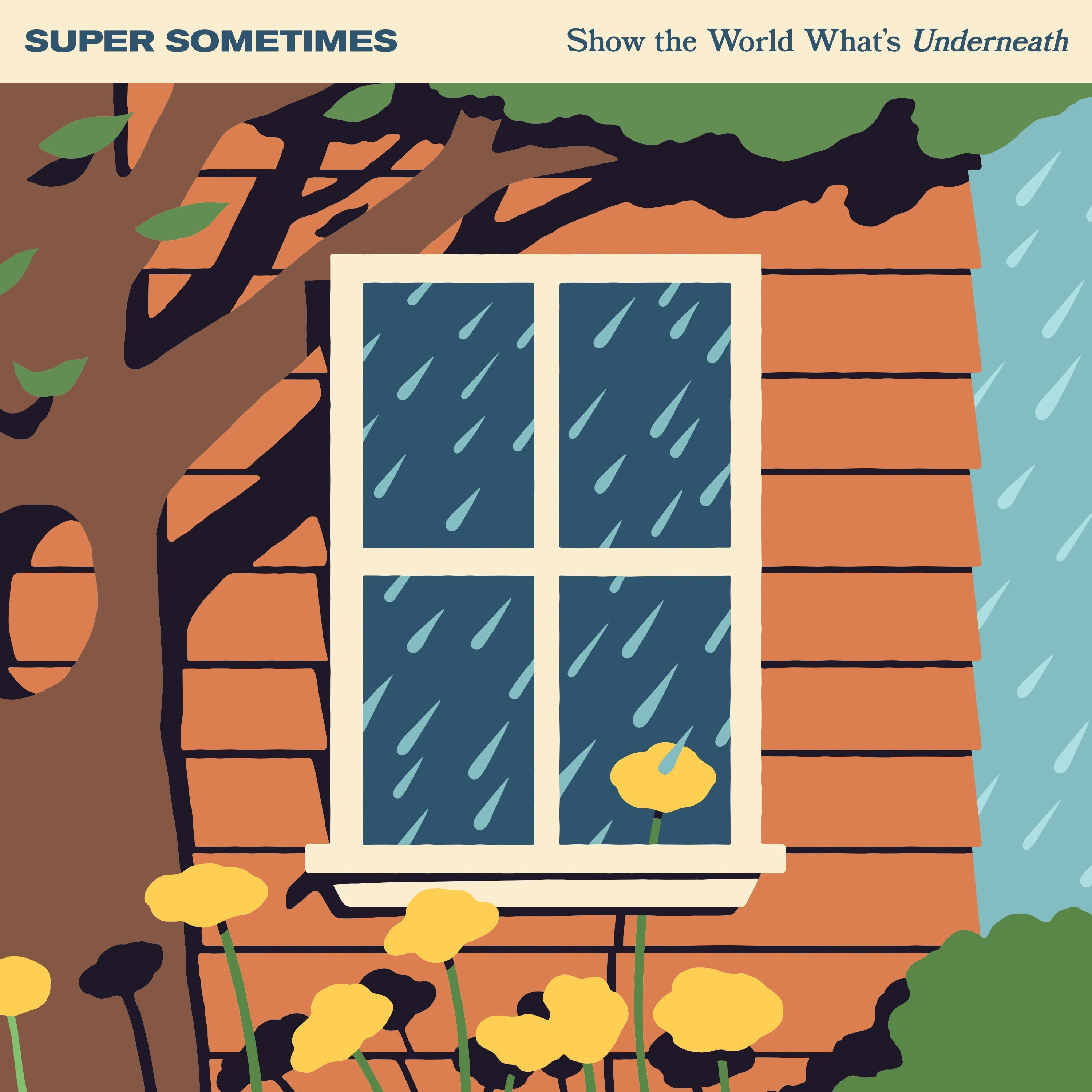 Super Sometimes Show The World What’S Underneath (Indie Exclusive) [Half Milky Clear / Half Orange W/ White Splatter]