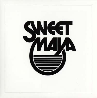 SWEET MAYA Sweet Maya
