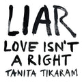 Tanita Tikaram Liar (Love Isn'T A Right) (Brown Vinyl)