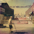 The Barr Brothers Queens Of The Breakers