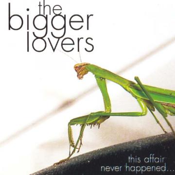 The Bigger Lovers This Affair Never Happened... And Here Are 11 Songs About It