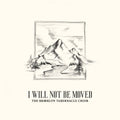 The Brooklyn Tabernacle Choir I Will Not Be Moved: Live