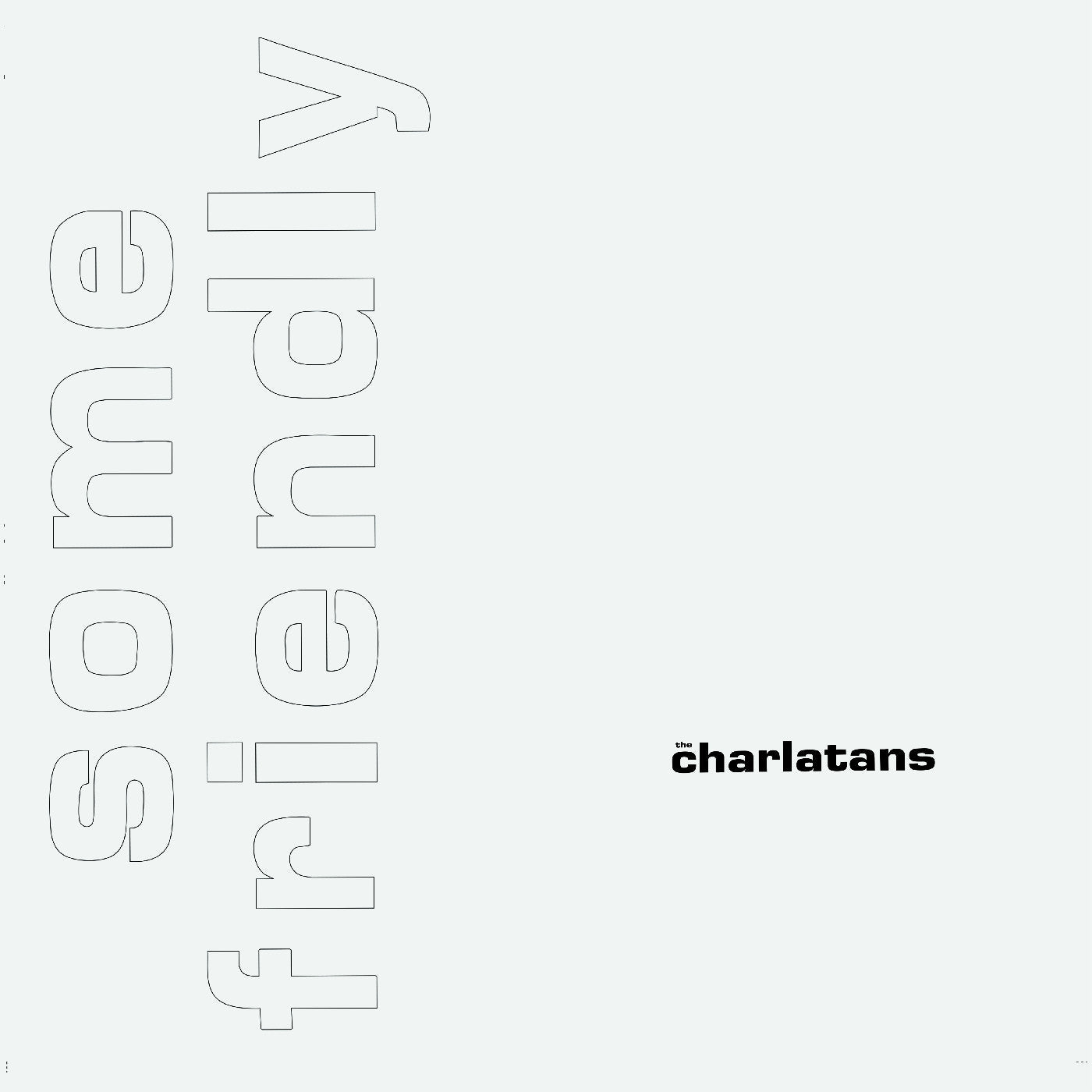 The Charlatans UK Some Friendly 35Th Anniversary Edition