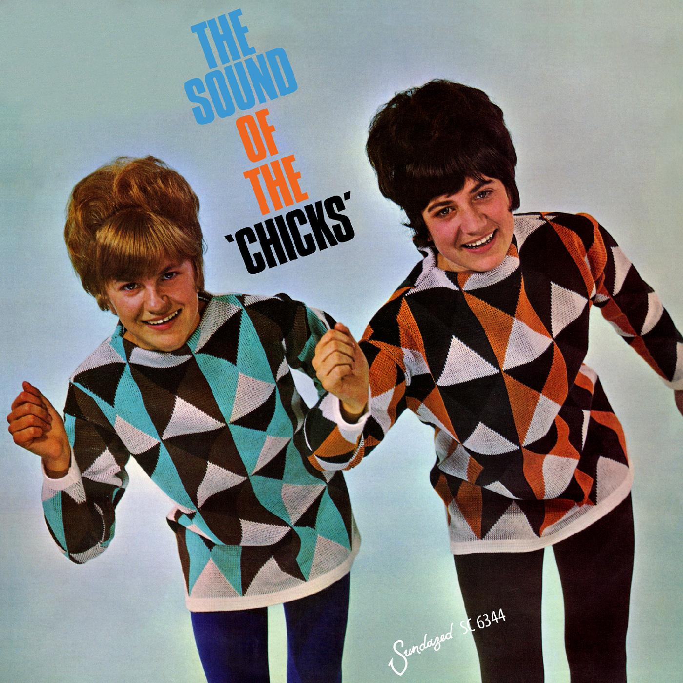 The Chicks The Sound Of The Chicks