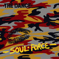 The Dance Soul Force (YELLOW VINYL)
